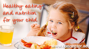 Healthy eating and nutrition for your child