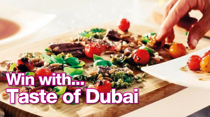 Win with Taste of Dubai