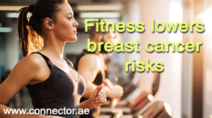 Fitness lowers breast cancer risks